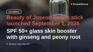 Beauty of Joseon serum stick, launched September 1 — SPF 50+ glass skin booster price and how it differs