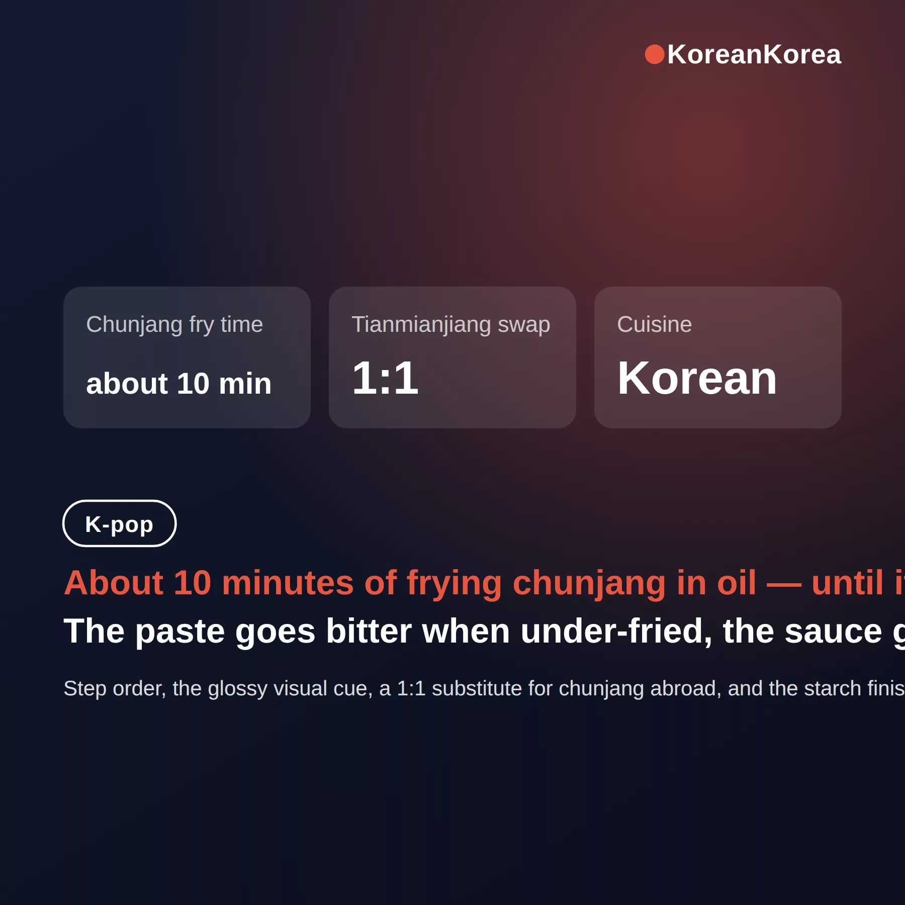 jjajangmyeon recipe: fry chunjang 10 minutes until glossy