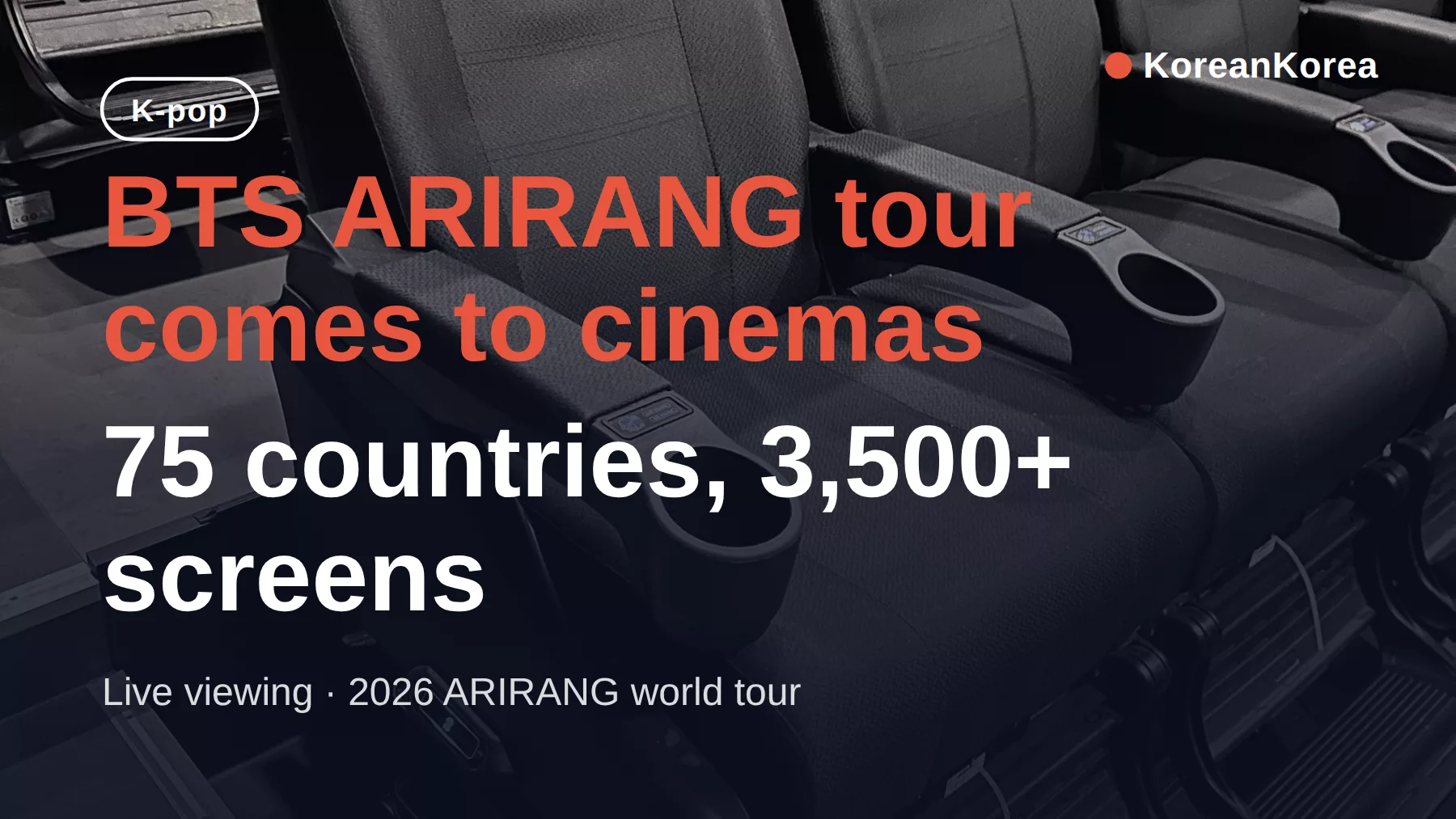 BTS ARIRANG cinema screening: tour dates, 75 countries and how to find your showtime