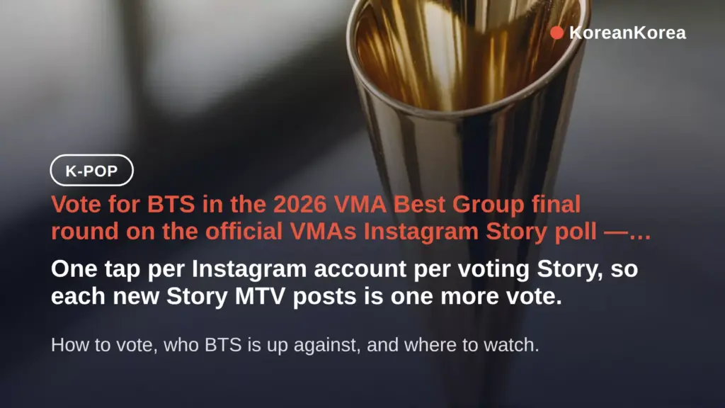 BTS VMAs 2026 Best Group vote: Instagram steps and deadline