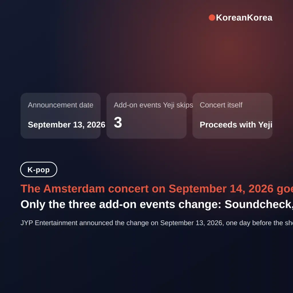 ITZY Yeji Amsterdam soundcheck Hi-Bye send-off: concert on, but Yeji skips the add-ons