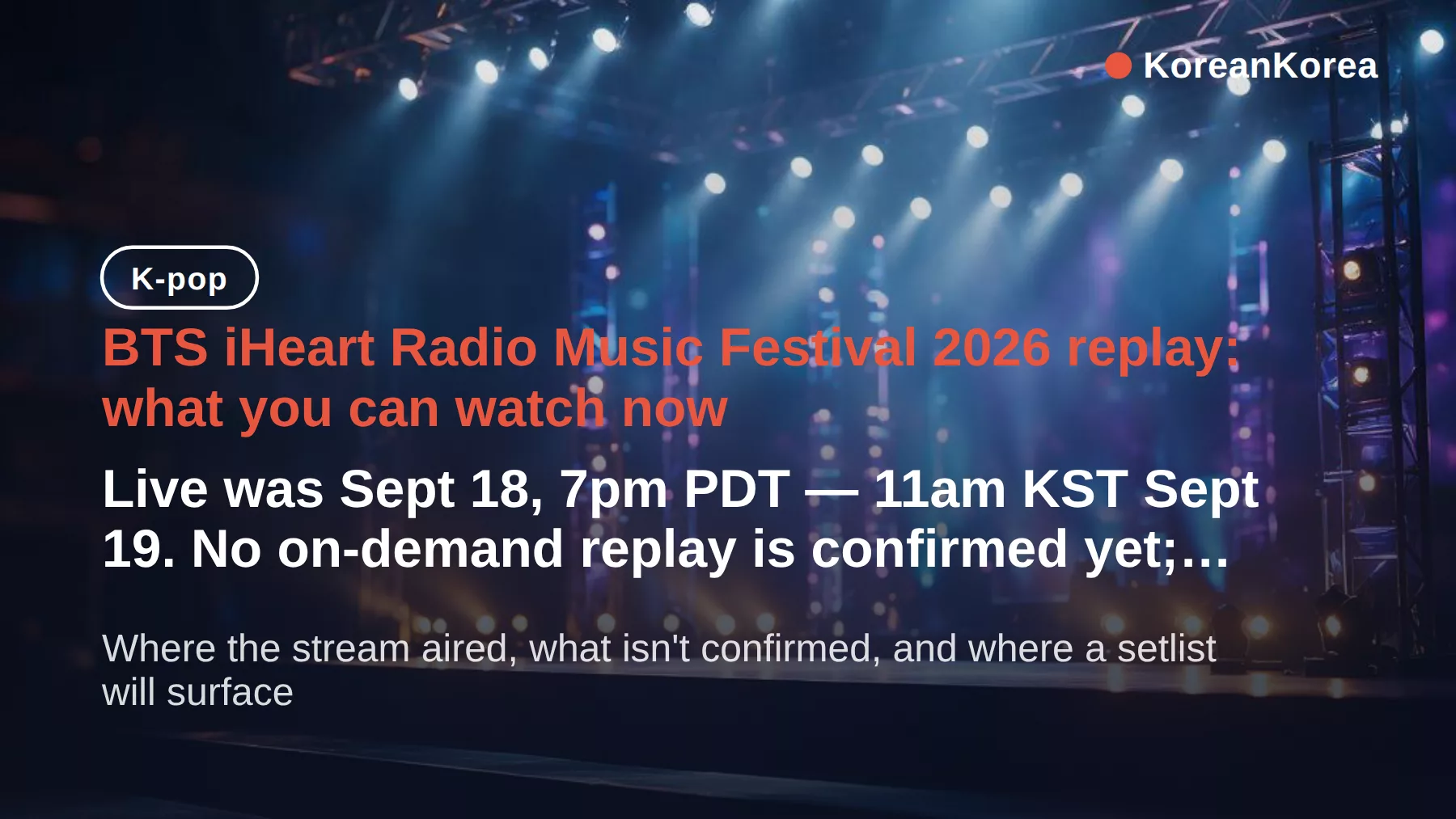 BTS iHeart Radio Music Festival 2026 where to watch replay setlist