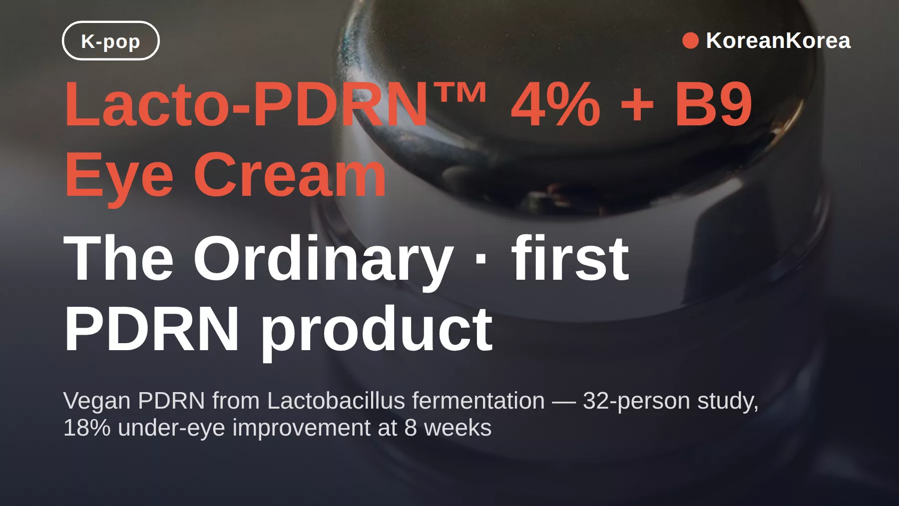 ヴィーガンPDRN vs サケ由来PDRN:Lacto-PDRNとは何か、32人参加の研究でわかったこと、選び方