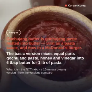 Gochujang Butter Pasta: 4 Versions, 15-Minute Option