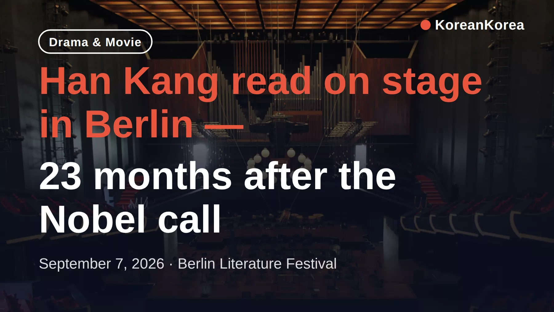 Evento de Han Kang en Berlín: la lectura ‘Satzwechsel’ con la Filarmónica de Berlín, y dónde leerla en inglés