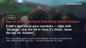 How to sound like Rumi from KPop Demon Hunters