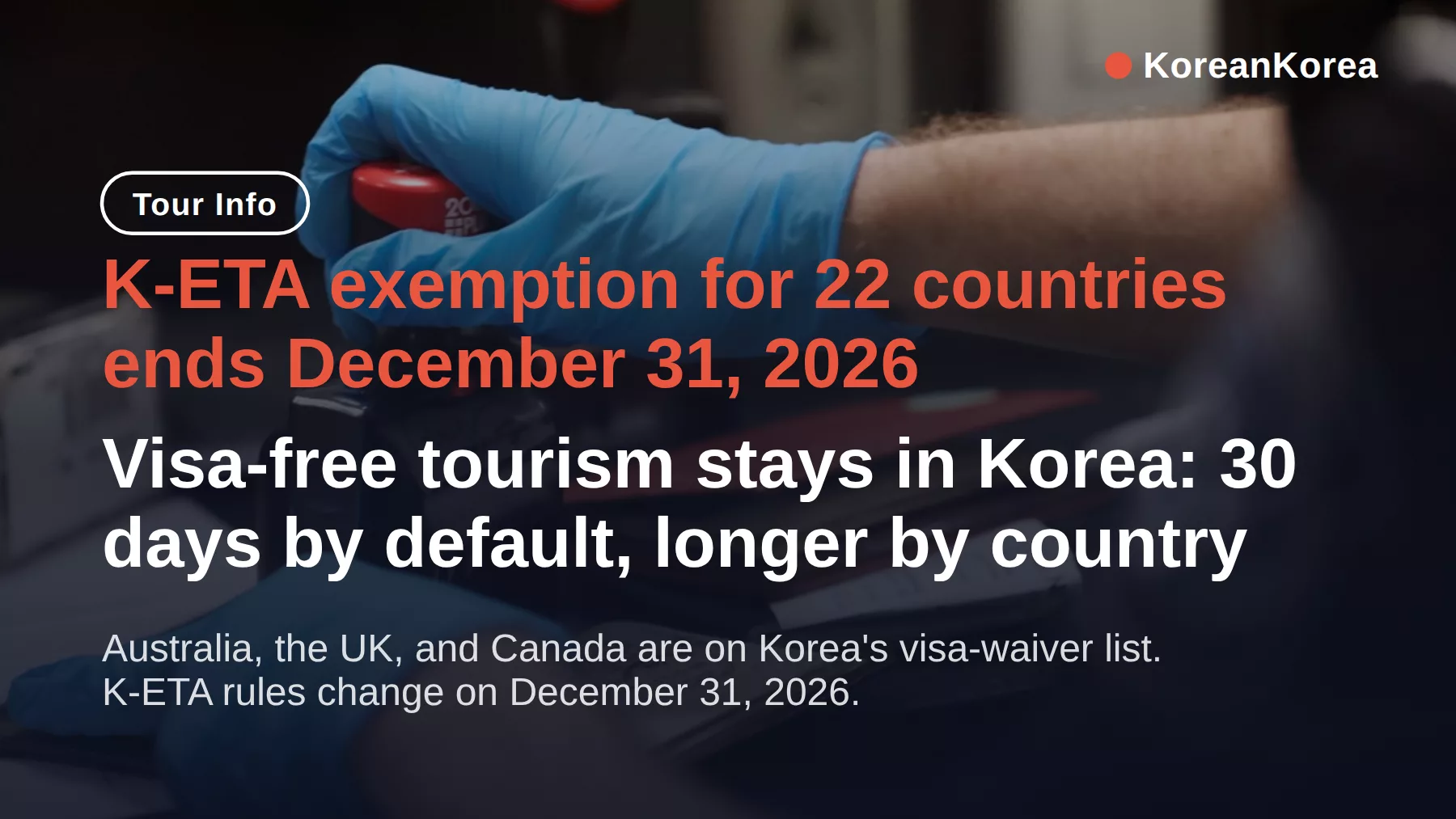 Do I Need a Visa for Korea From Australia? K-ETA to Dec 31