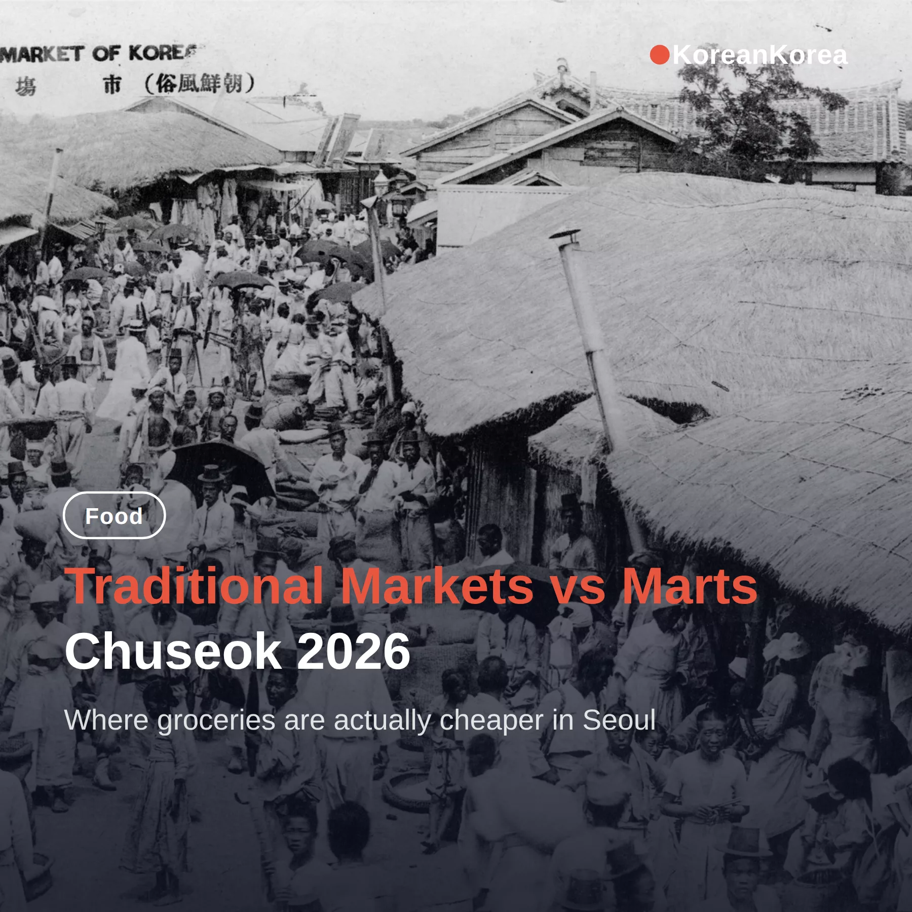 Food Price in Seoul Traditional Market: 18.4% Cheaper
