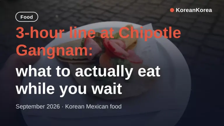 Korean Mexican Food: Cucharra’s 12,900 Won K-Mex Pop-Up