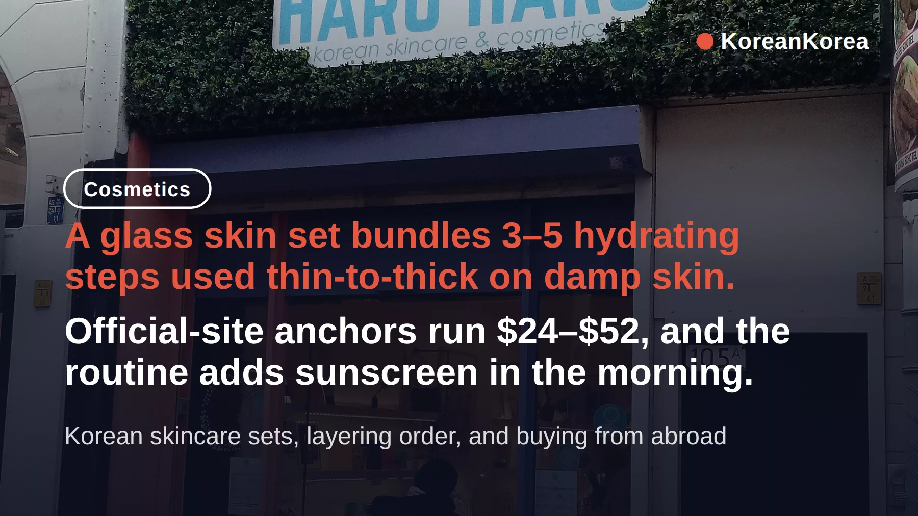 Glass Skin Set: How to Layer in 3–5 Steps, From $25 (2026)