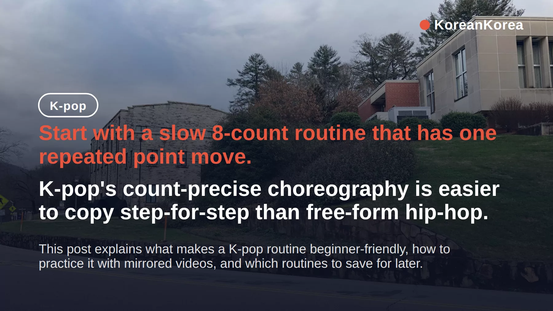 Easiest Kpop Dances for Beginners: 8-Count Routines to Start First