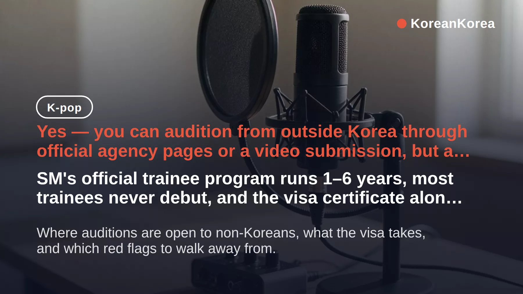 How to Become a Kpop Trainee as a Foreigner: E-6 Visa Guide