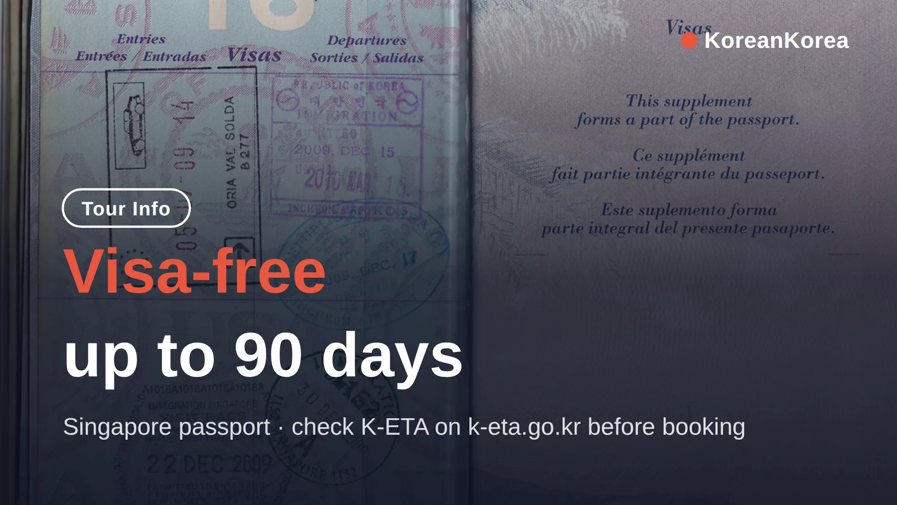Do I Need a Visa for Korea From Singapore? 90 Days Visa-Free