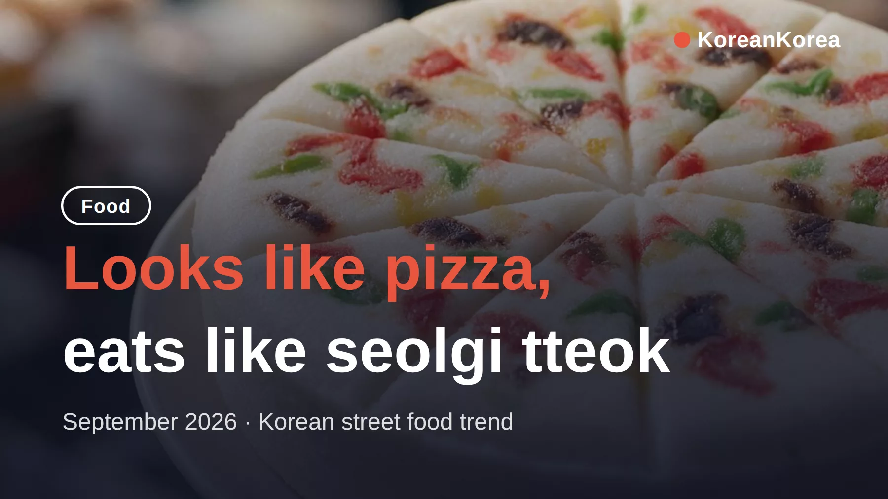 Pizza Seolgi: A Pizza-Shaped Korean Rice Cake That Started in Busan