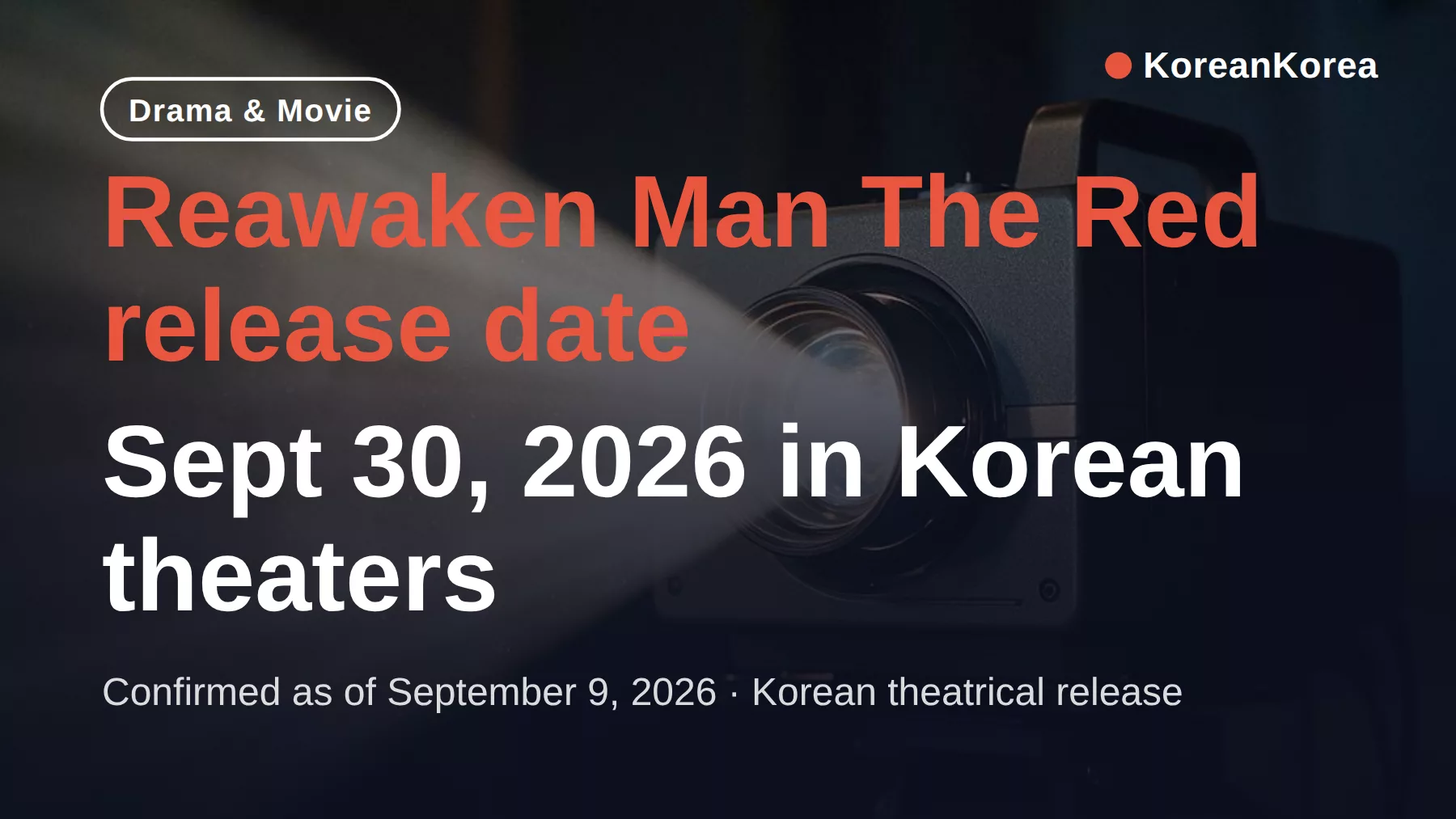 Reawaken Man The Red release date confirmed for Sept 30, 2026