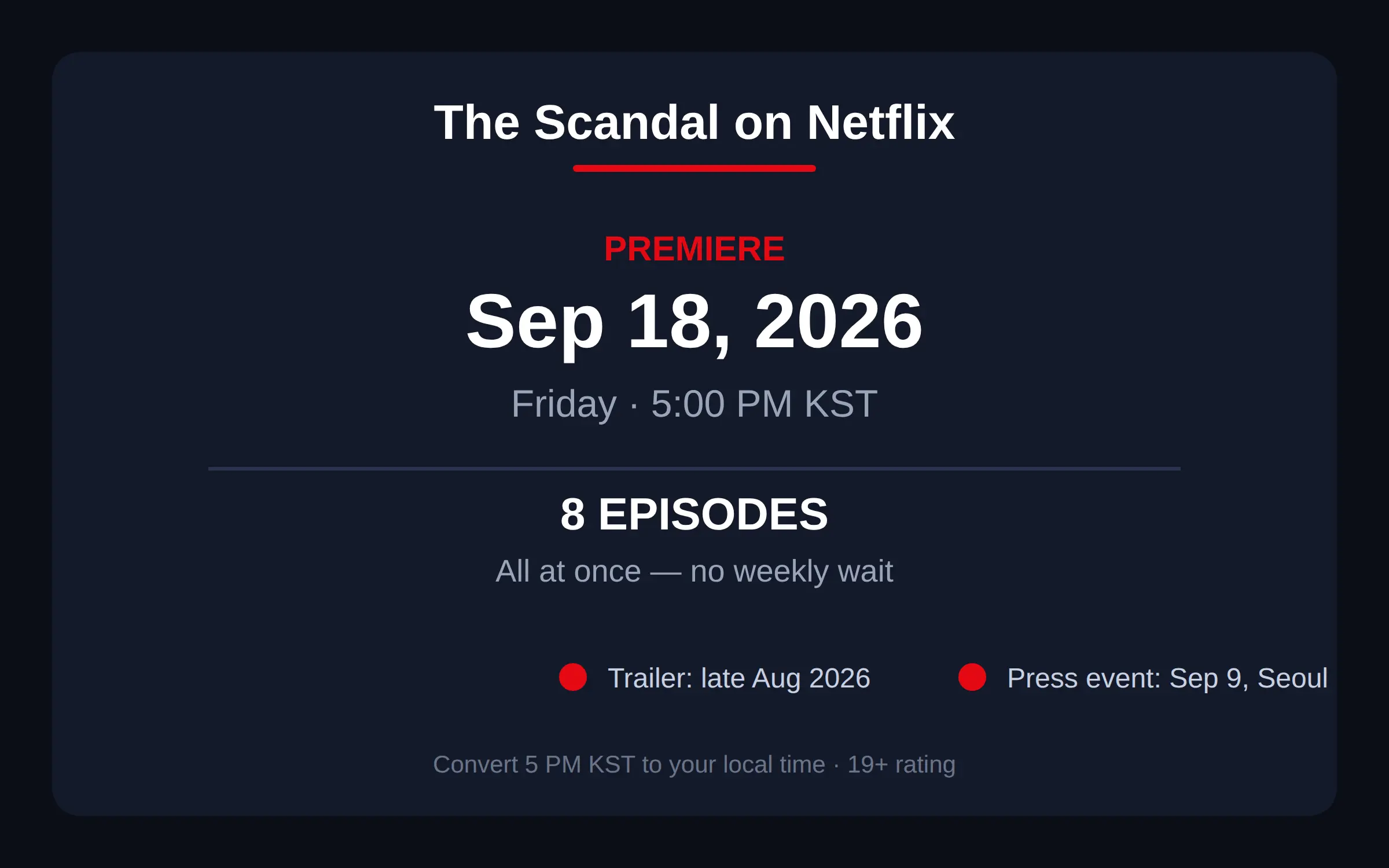 The Scandal Netflix release date and time