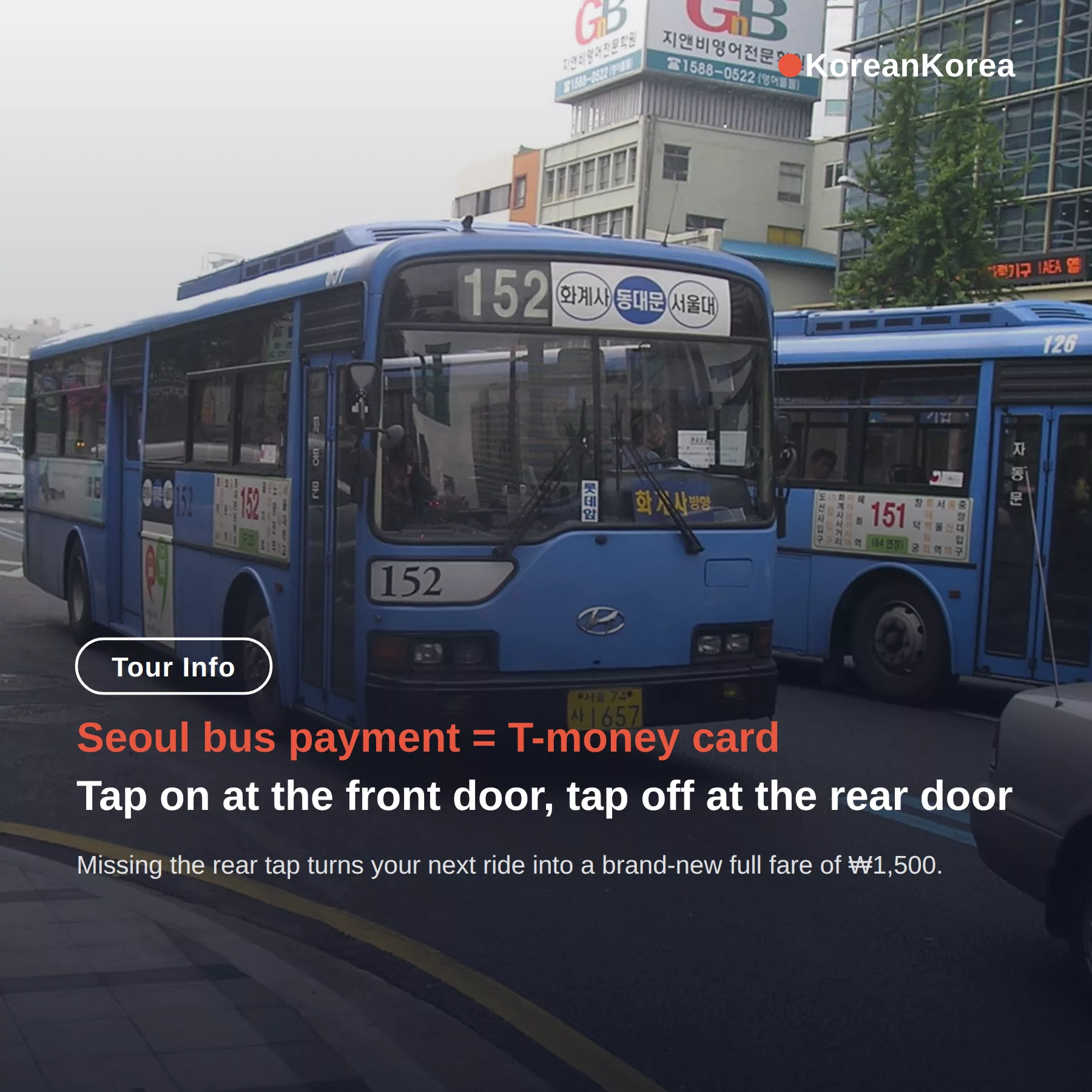How to pay for bus in Seoul: tap twice, T-money card, 2026 fares