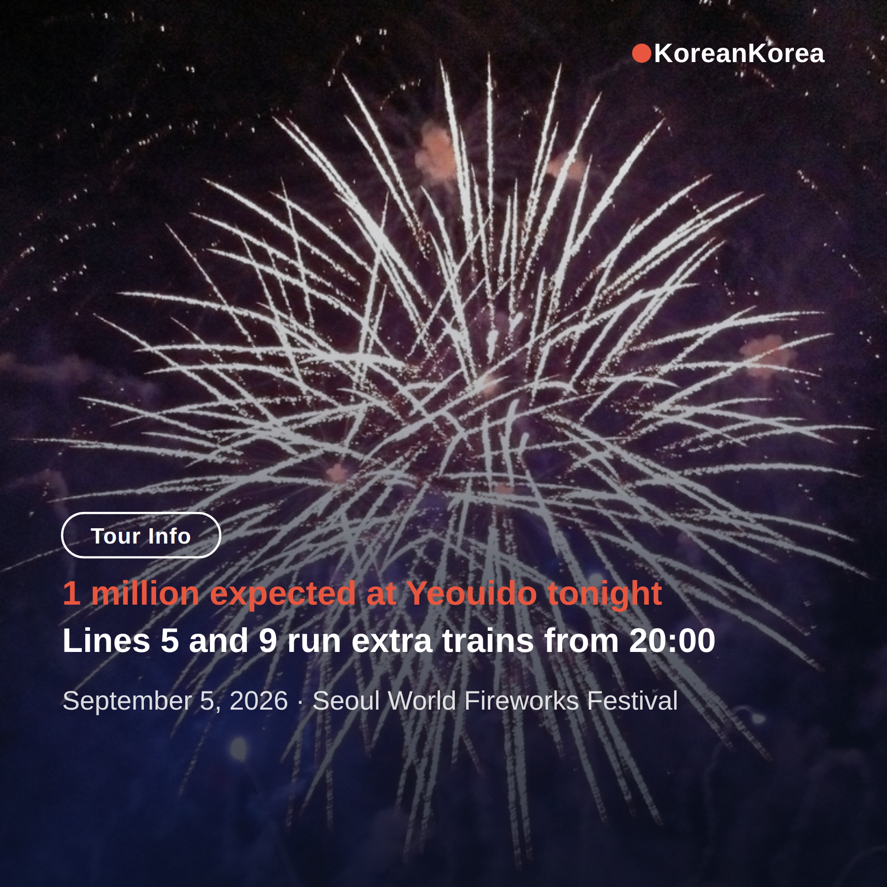 Seoul fireworks festival 2026 subway: Which Stations to Use Tonight