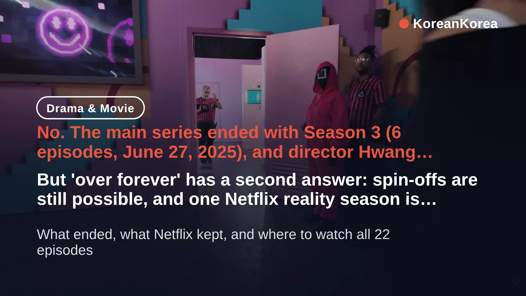 Is Squid Game Over Forever? Season 4 Answer and What's Next