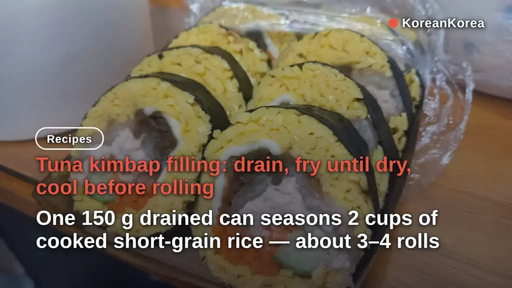 Kimbap Recipe Tuna: How to Drain, Fry, and Cool the Filling