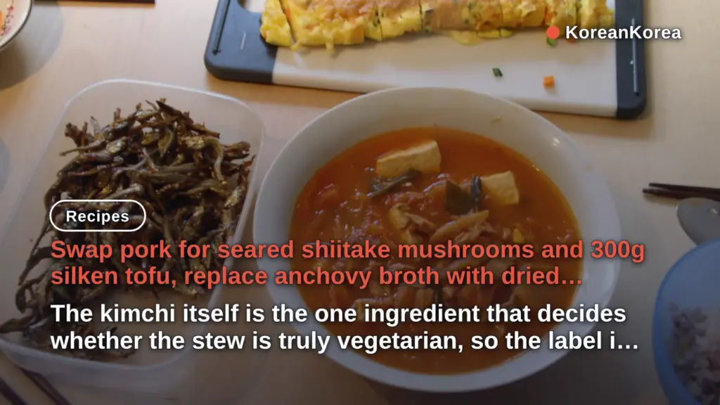 Kimchi Jjigae Recipe Vegetarian: Mushroom Broth, 30 Min
