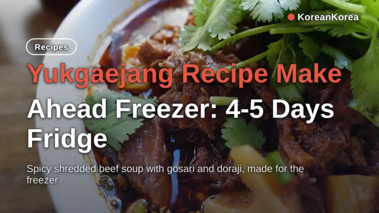 Make-Ahead Yukgaejang Recipe: Freezes for 3 Months