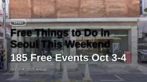 Free Things to Do in Seoul This Weekend: 185 Free Events Oct 3-4