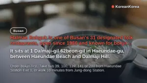 Halmae Bokguk Busan: What to Order, Hours, How to Get There