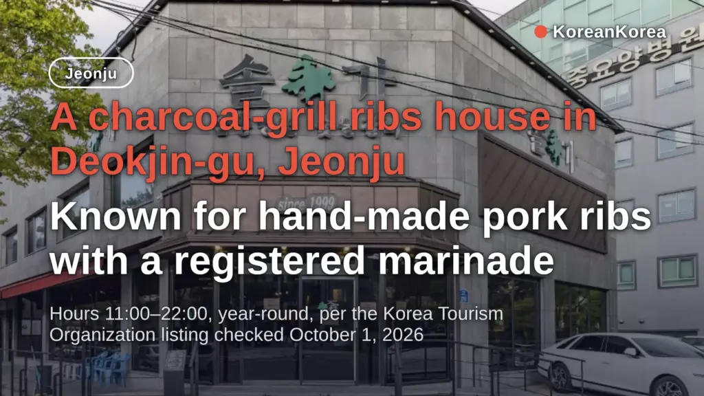 Solgasutbulgalbi Jeonju: Charcoal Ribs, Hours 11:00–22:00