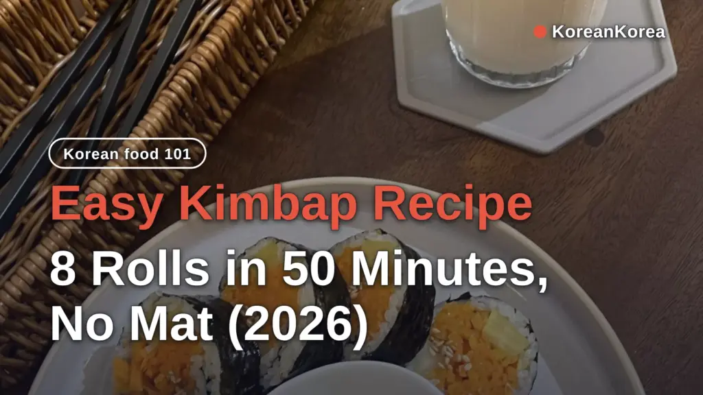 Easy Kimbap Recipe: 8 Rolls in 50 Minutes, No Mat (2026)
