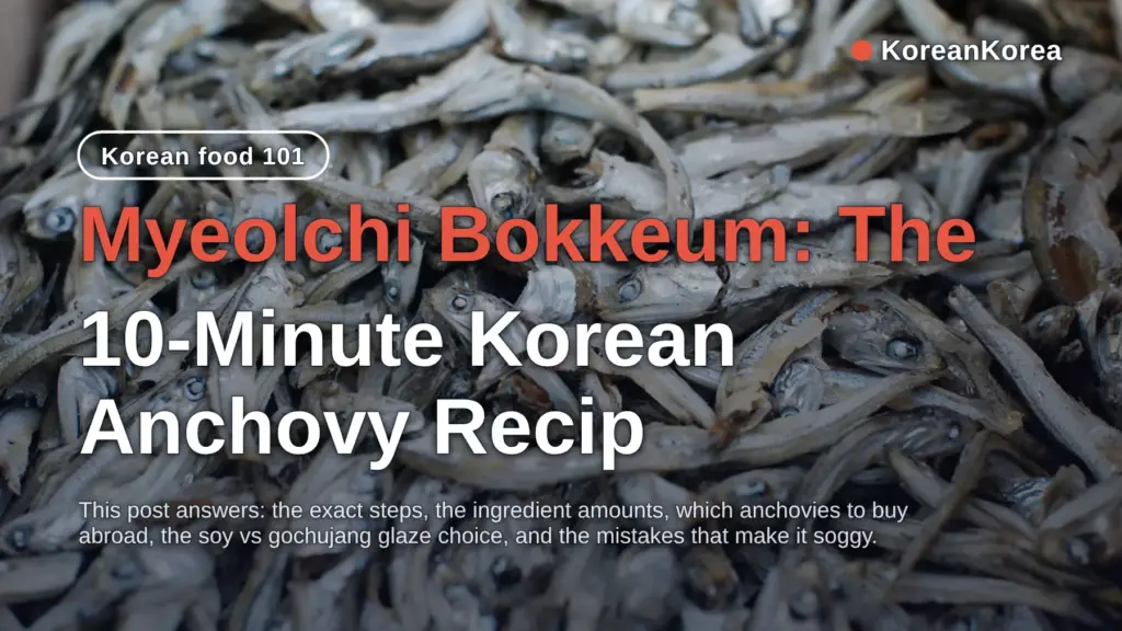 Myeolchi Bokkeum: The 10-Minute Korean Anchovy Recipe With Substitutes